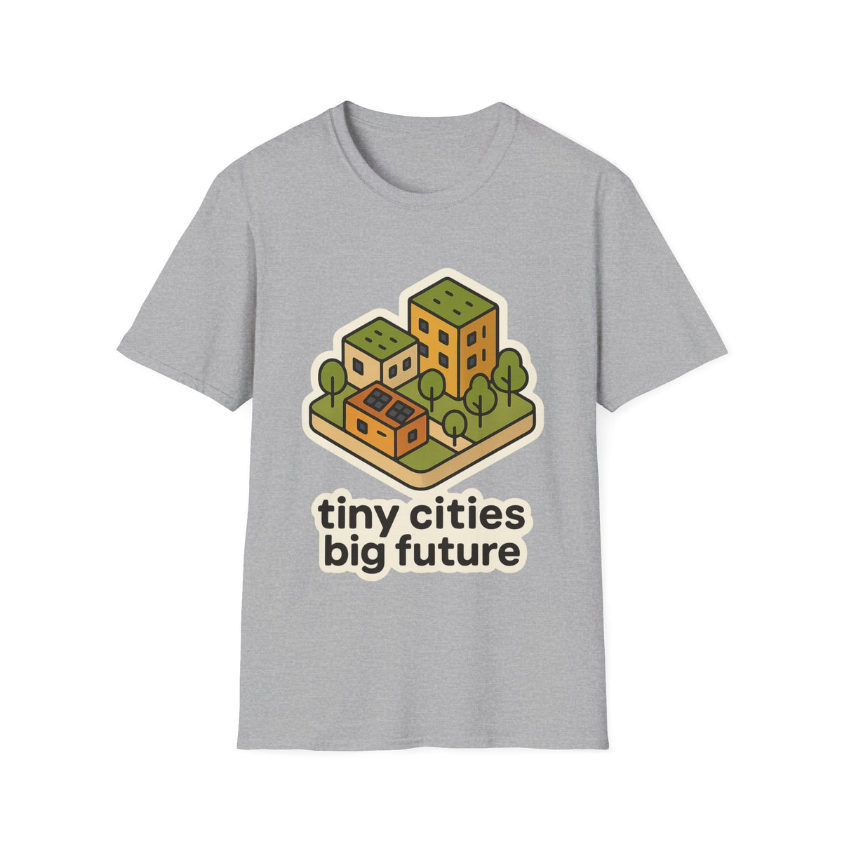 Tiny Cities Big Future T-Shirt — Eco Urbanism Graphic Tee - Trending Now - September 2026