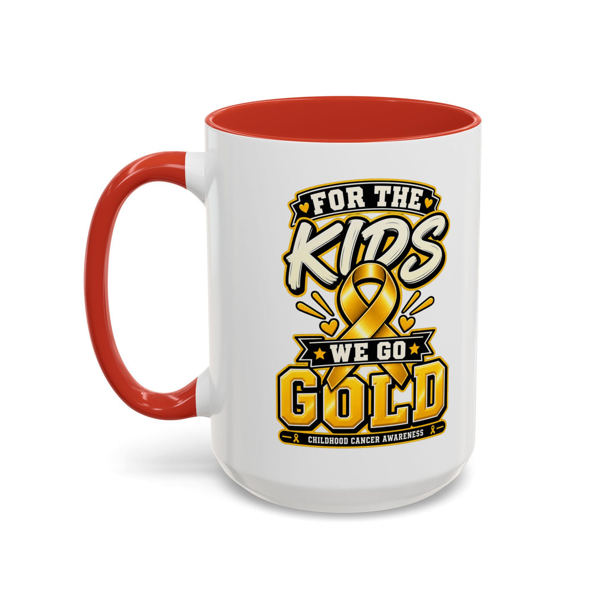 For The Kids We Go Gold Accent Coffee Mug — Childhood Cancer Awareness 11/15oz