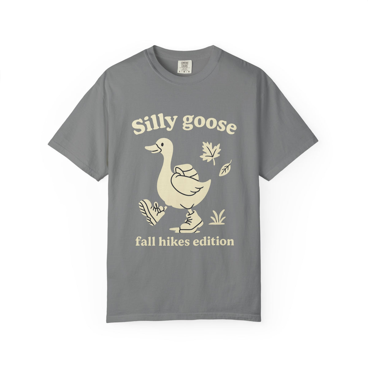 Silly Goose Tee — "Fall Hikes Edition" Graphic T-Shirt - Trending Now - October 2026