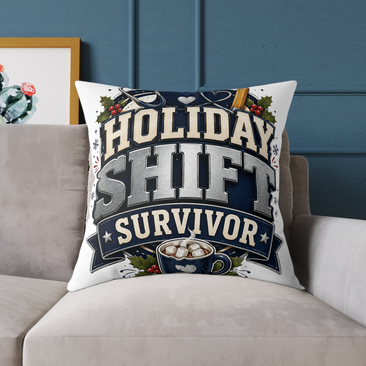 Modern Day Christmas Holiday Shift Survivor Square Poly Canvas Pillow