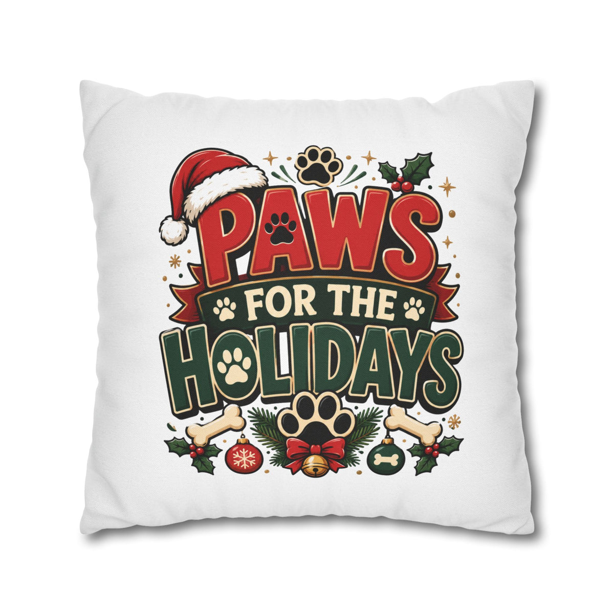 Christmas Paws For The Holidays Pillowcase
