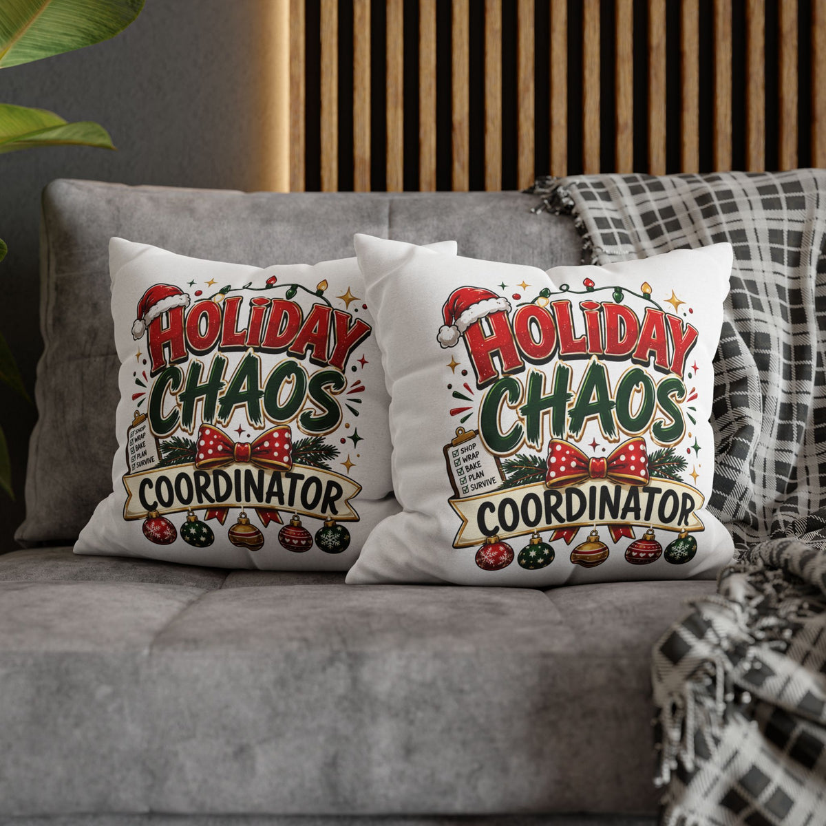Christmas Holiday Chaos Coordinator Pillowcase — Funny Christmas Decorative Throw Pillow