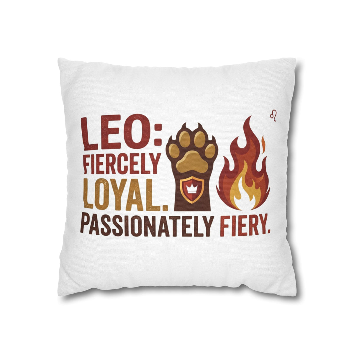 Leo Zodiac Fiercely Loyal Spun Polyester Square Pillowcase