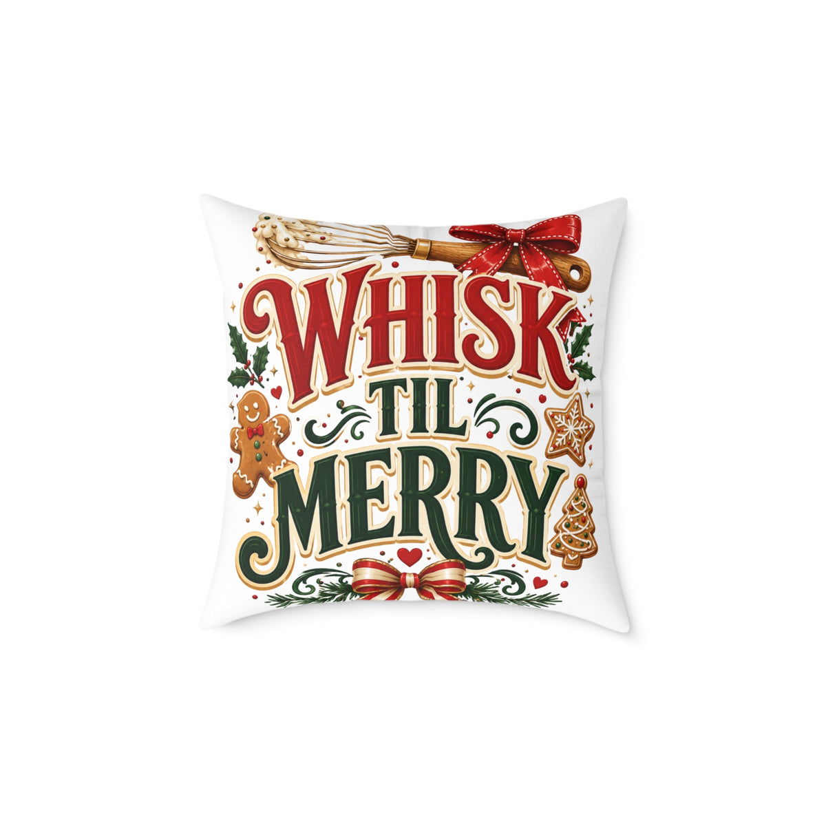 Christmas Whisk 'Til Merry Holiday Pillow - Christmas Baking Decorative Throw Pillow