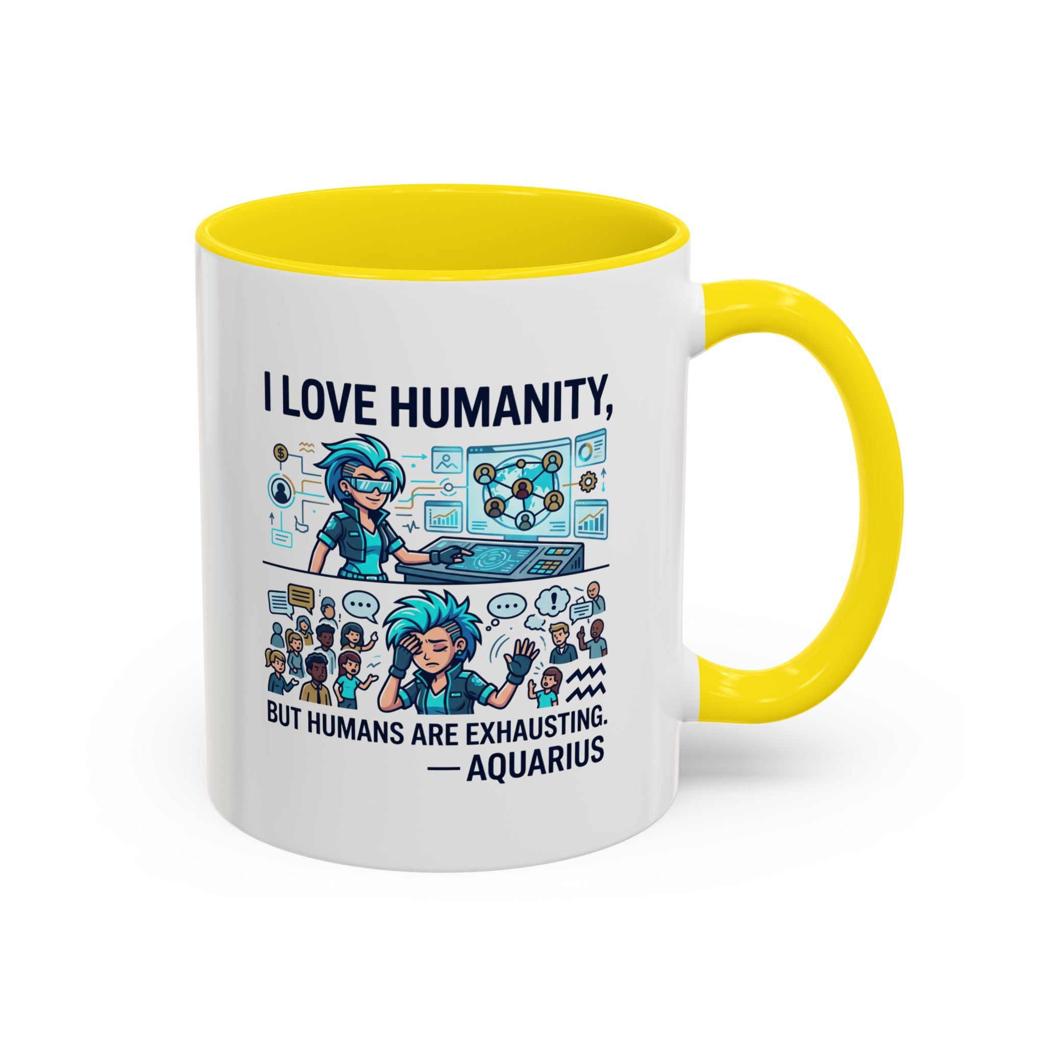 Aquarius Zodiac Coffee Mug — "I Love Humanity, But Humans Are Exhausting" Accent Mug