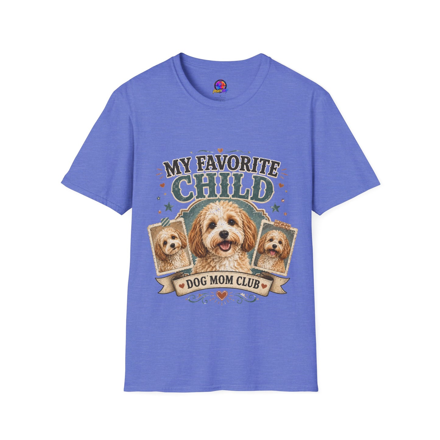 My Favorite Child Dog Mom T-Shirt
