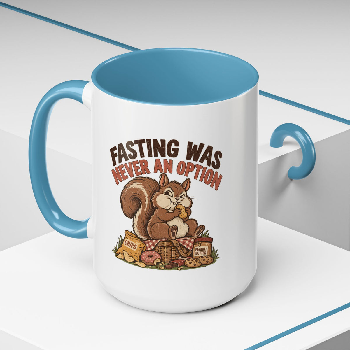 Funny And Witty "Fasting Was Never An Option" Accent Coffee Mug (11, 15oz)