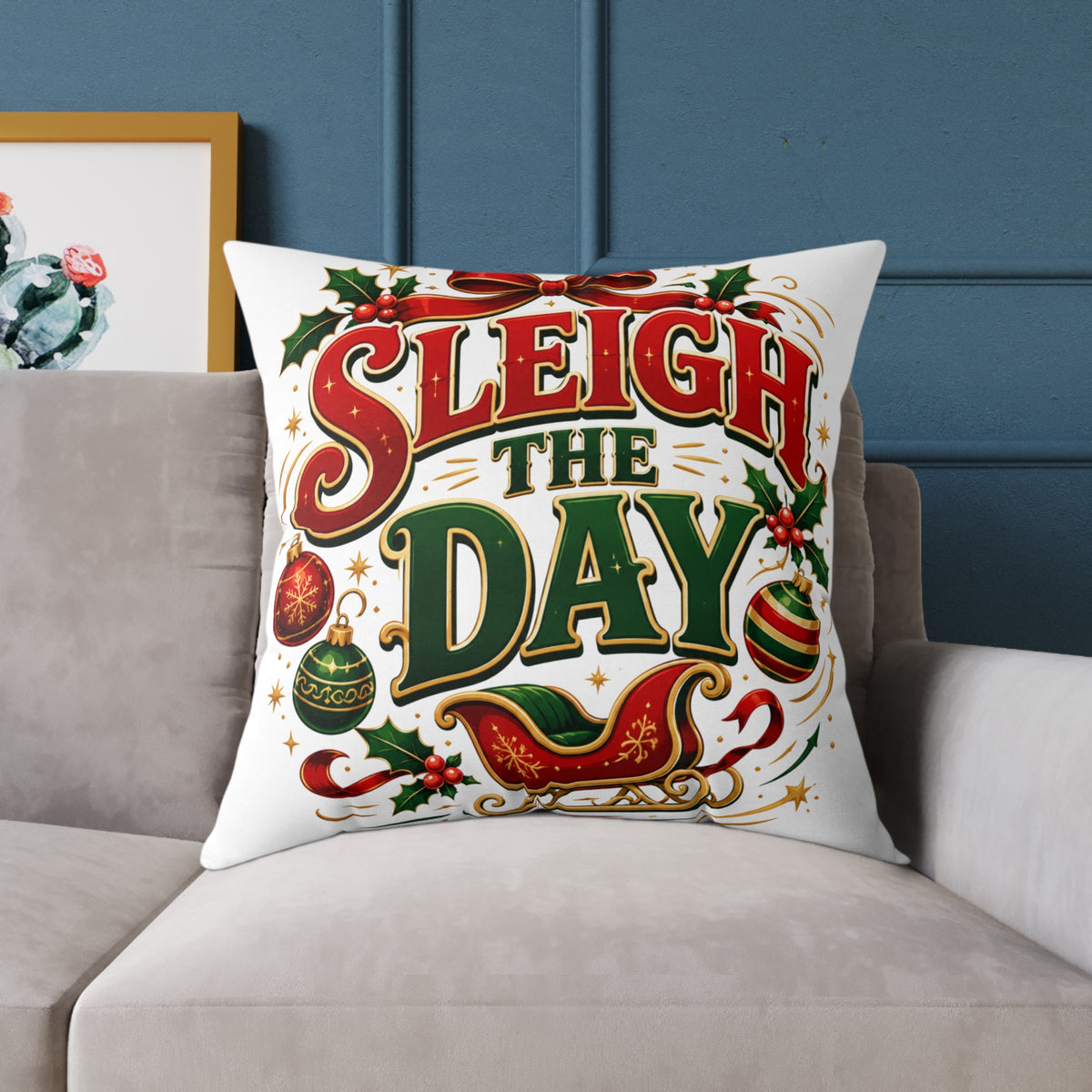 Christmas Pillow — "Sleigh the Day" Holiday Decorative Throw Pillow