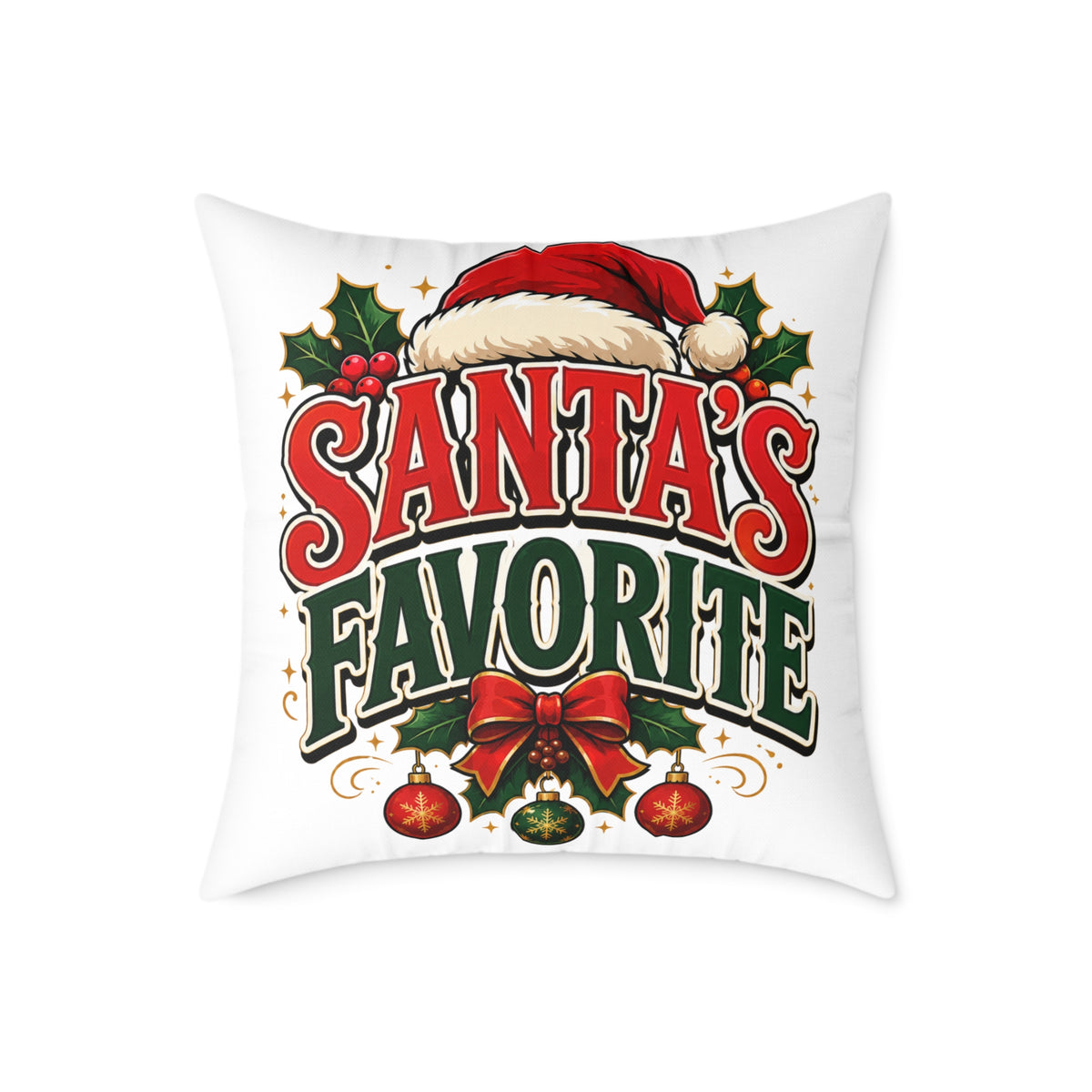 Santa's Favorite Christmas Pillow - Festive Holiday Throw Cushion