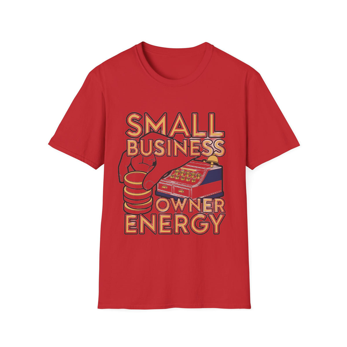 Small Business Owner Energy T-Shirt - Trending Now - August 2026