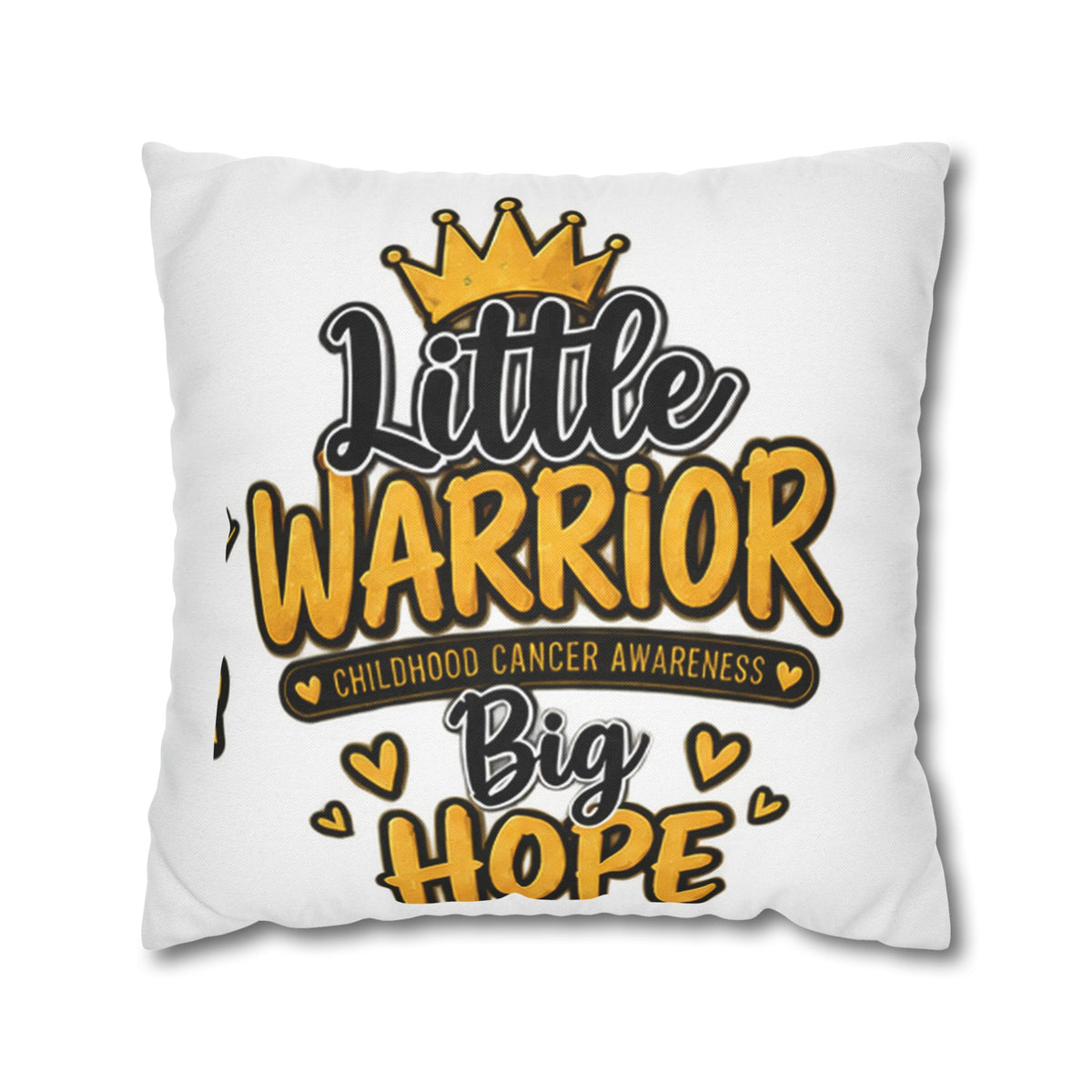 Pillowcase — "Little Warrior, Big Hope" Childhood Cancer Awareness