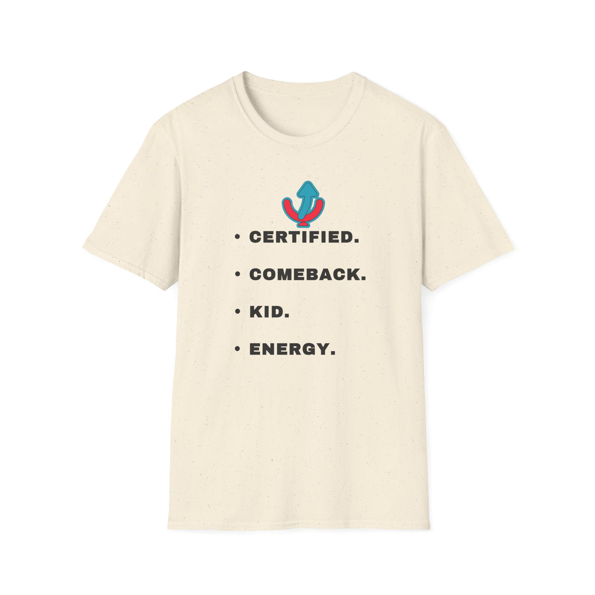 T-Shirt — "Certified. Comeback. Kid. Energy." Graphic Tee (Retro Anchor Logo) - Trending Now - September 2026