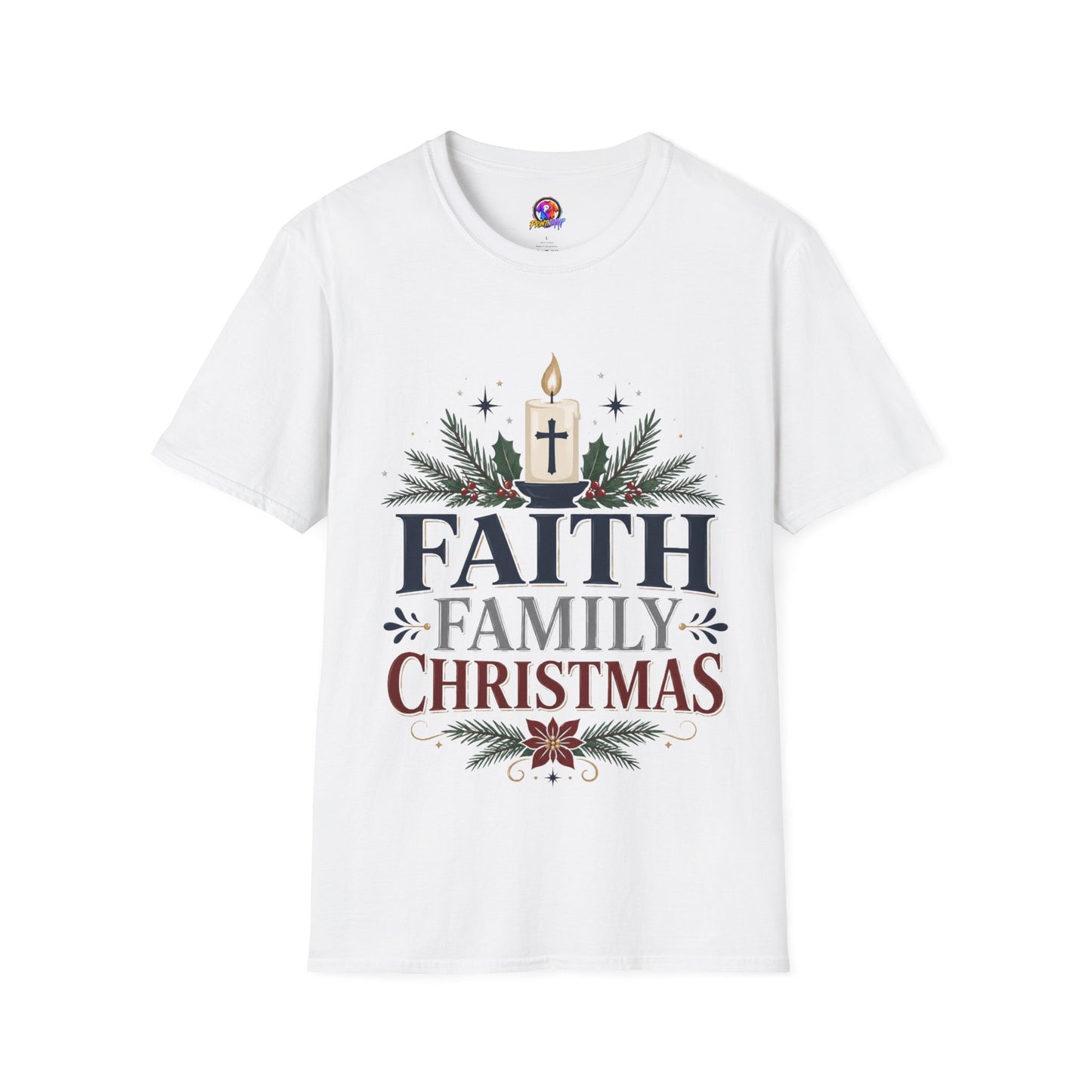 Christmas Faith T-Shirt — "Faith, Family, Christmas" Religious Holiday Tee