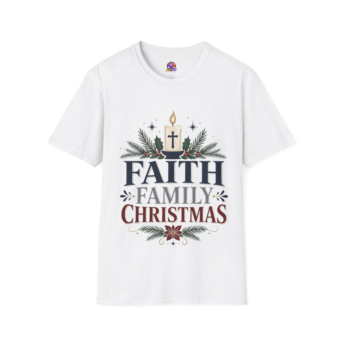 Christmas Faith T-Shirt — "Faith, Family, Christmas" Religious Holiday Tee
