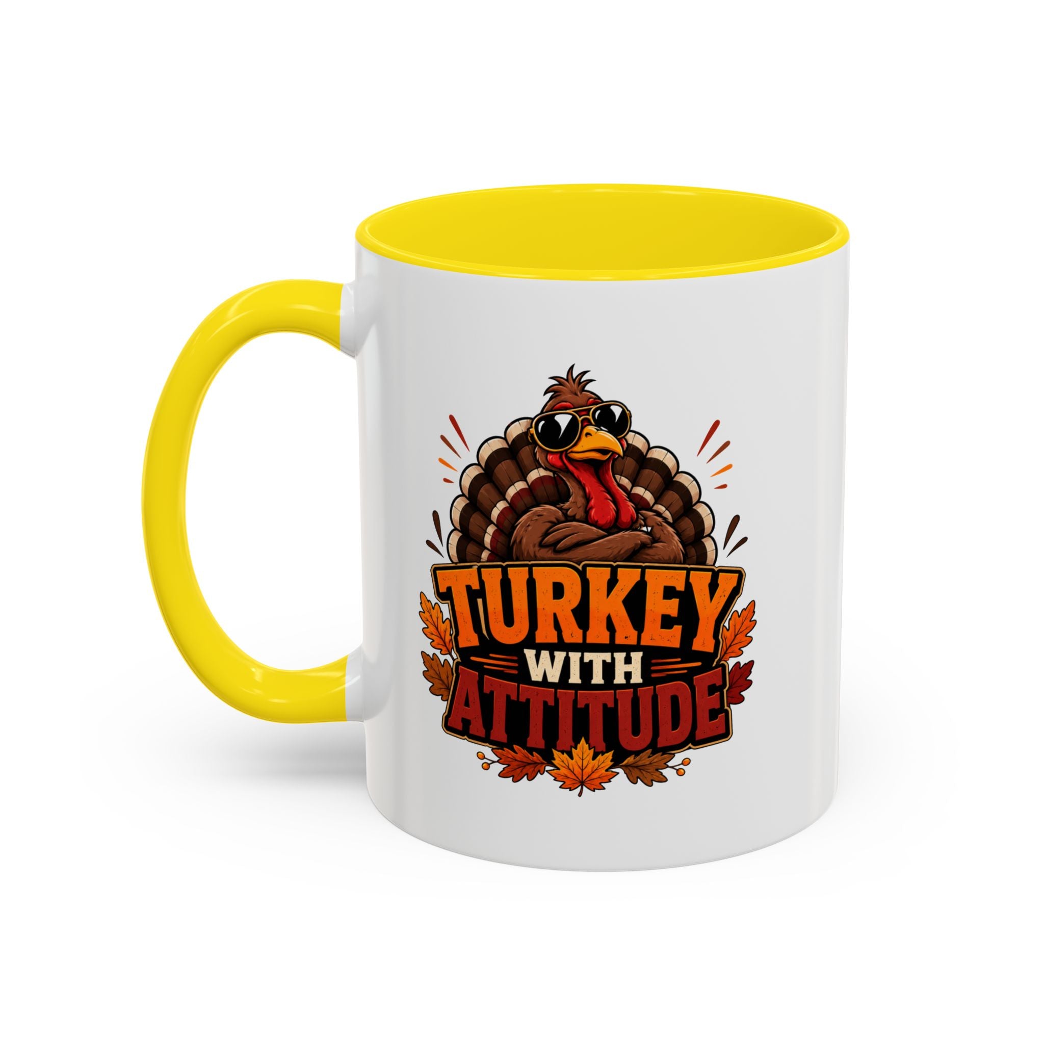 Thanksgiving Mug Turkey With Attitude Coffee Mug — Funny Thanksgiving Accent Mug