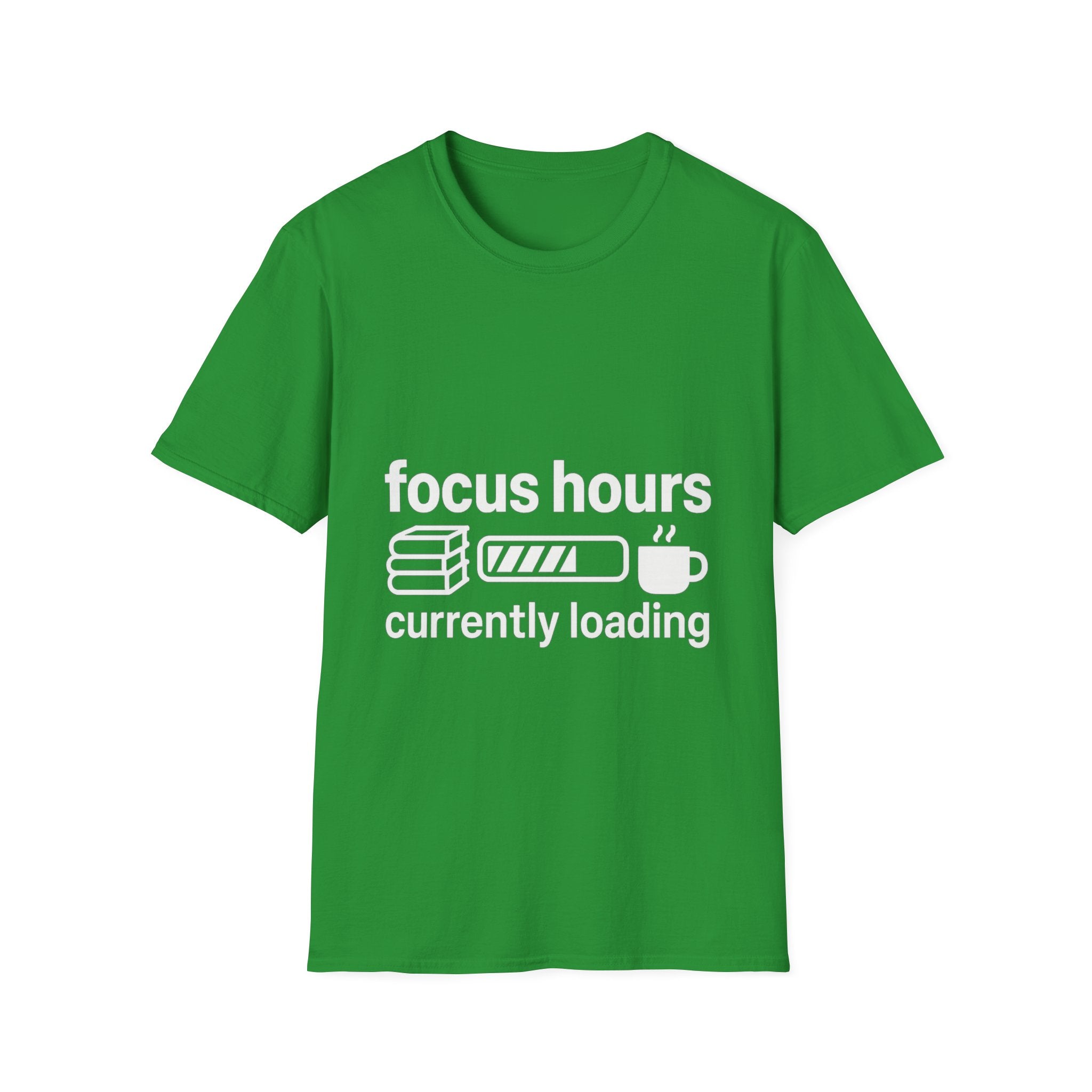 Focus Hours T-Shirt — "Focus Hours Currently Loading" Graphic Tee for Productivity & Remote Work - Trending Now - August 2026 Trends - Everyday T-Shirt