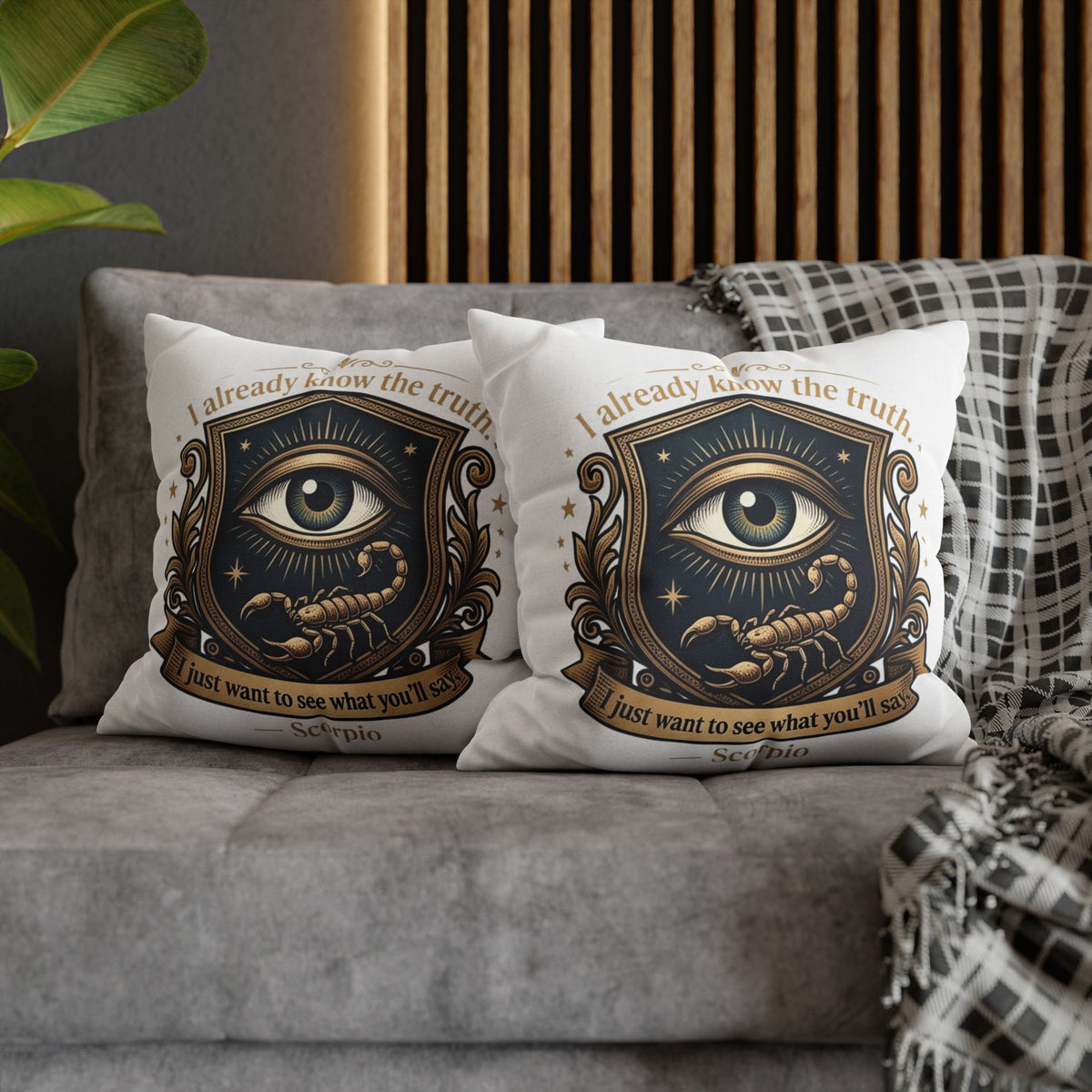 Scorpio Decorative Pillowcase — "I Already Know the Truth" Astrological Eye Design