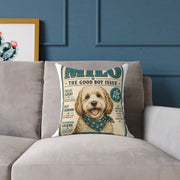 Milo Bailey Dog Dad Mom Pillow — "Milo: The Good Boy Issue" Square Throw Pillow (Pet Lover Gift)