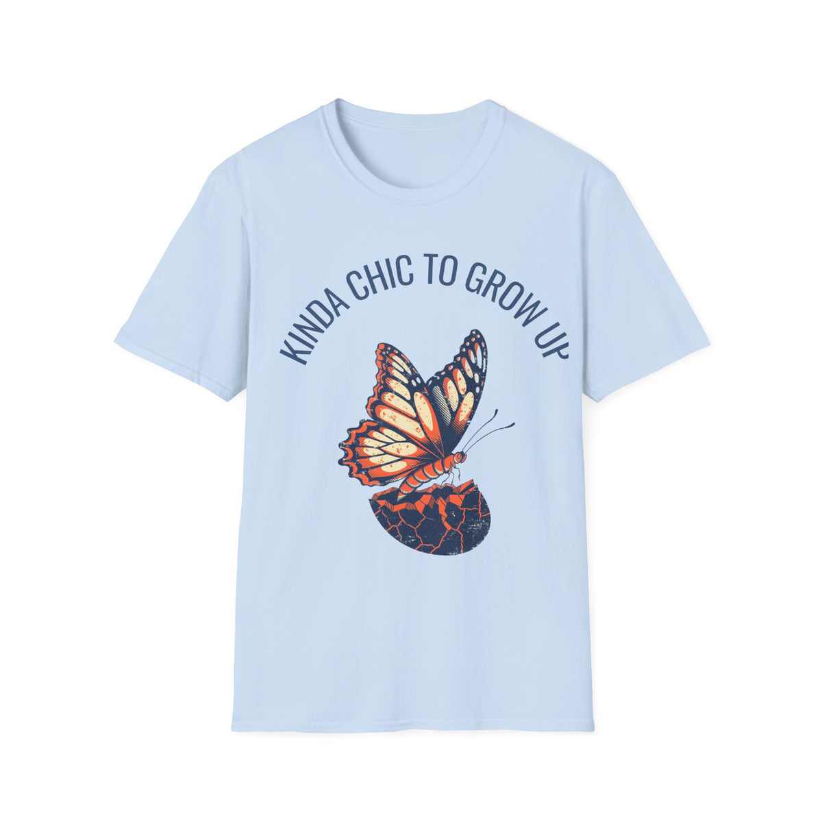 "Kinda Chic To Grow Up" Monarch Butterfly Graphic Tee - Aesthetic Inspirational White T-Shirt - Trending Now - September 2026