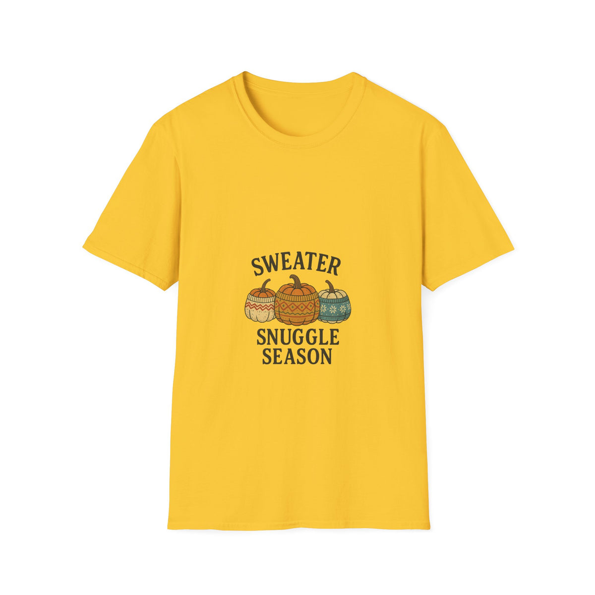 T-Shirt — "Sweater Snuggle Season" Autumn Pumpkin Sweater Graphic - Trending Now - October 2026