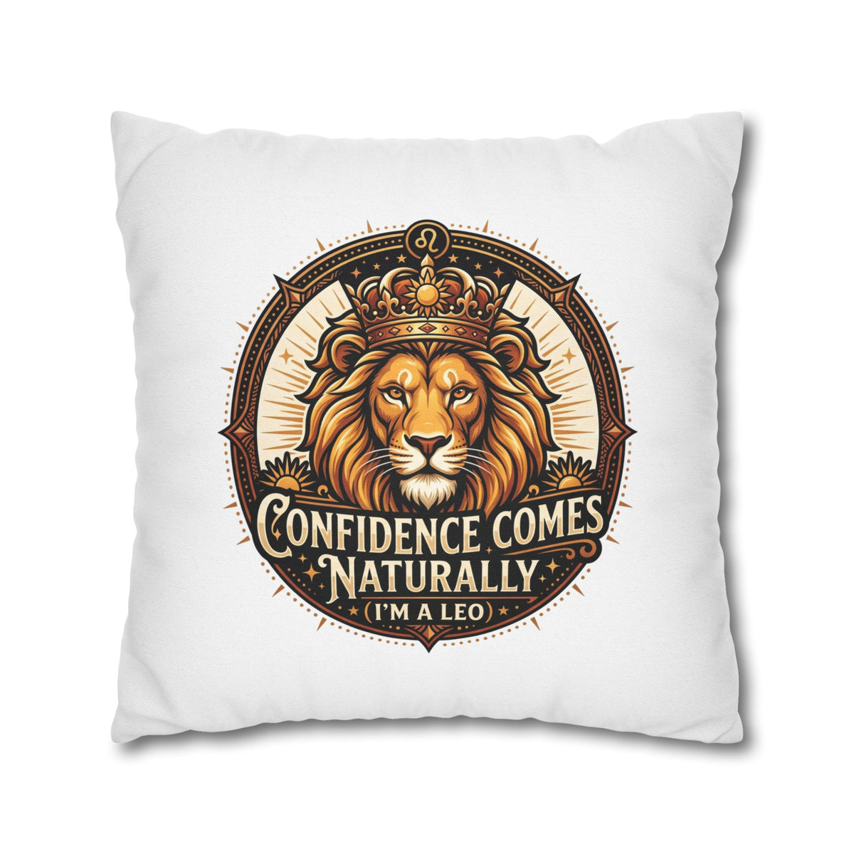 Leo Zodiac Confidence Comes Naturally Spun Polyester Square Pillowcase