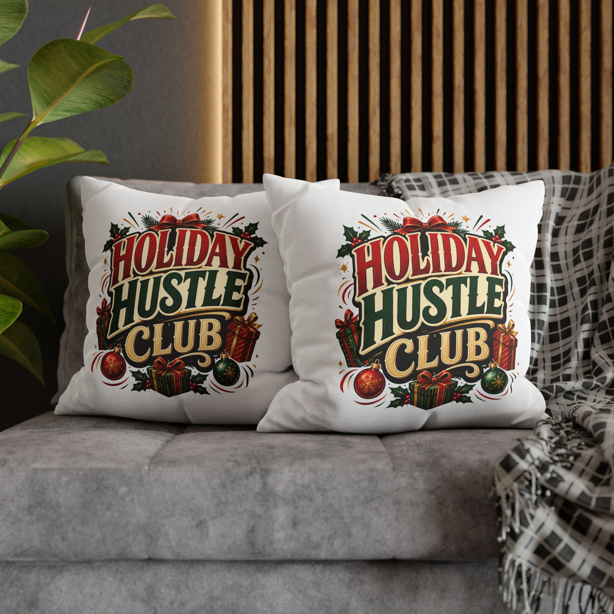 Christmas Holiday Hustle Club Pillowcase