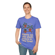 Plant Lover T‑Shirt — “Plants on the shelf, peace in my head” Graphic Tee - Trending Now - September 2026
