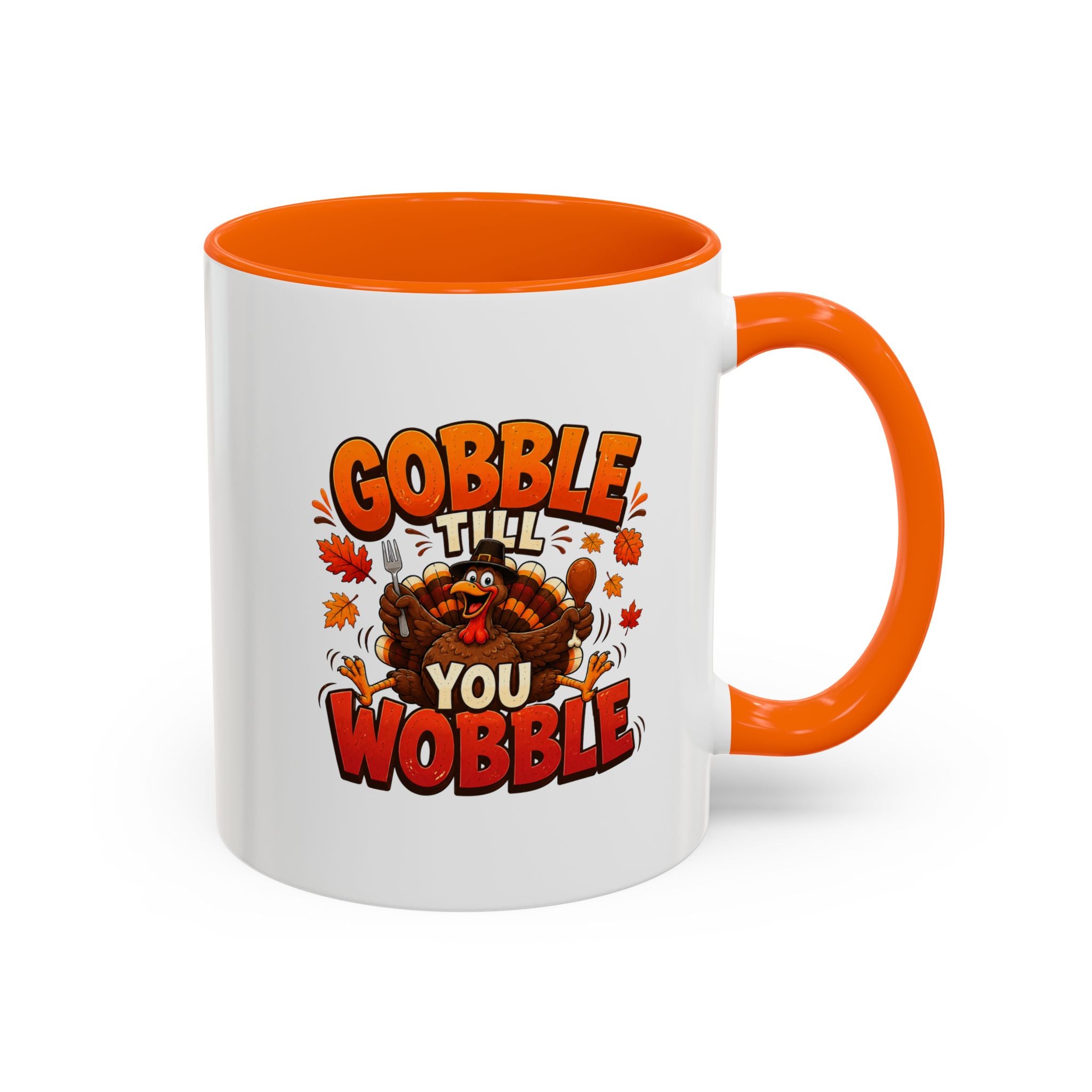 Thanksgiving Mug Gobble ’Til You Wobble Thanksgiving Coffee Mug