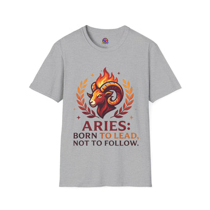 Aries Zodiac T-Shirt — "Born to Lead Not to Follow" Ram Graphic