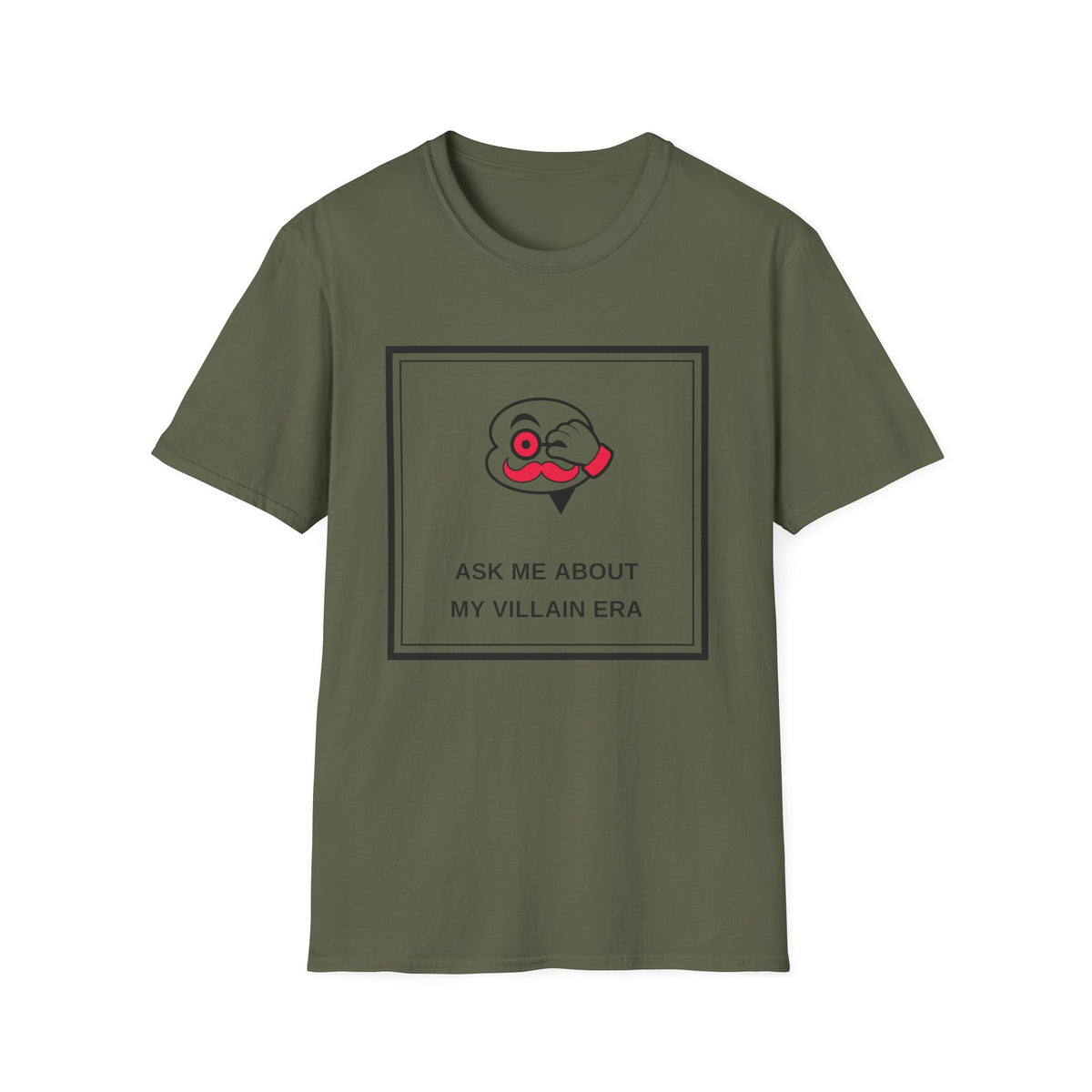 T-Shirt — Ask Me About My Villain Era Graphic Tee - Trending Now - August 2026