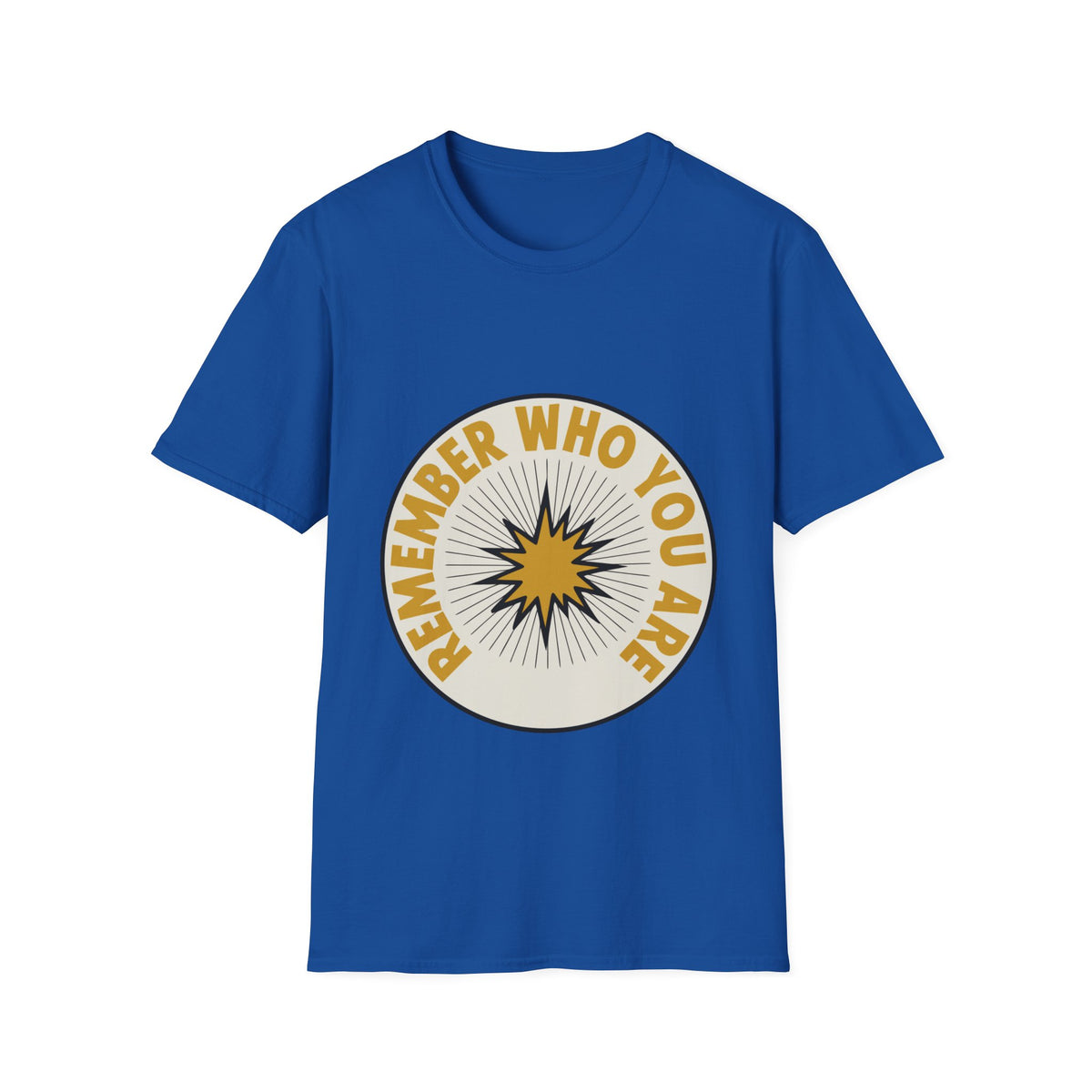 Remember Who You Are T-Shirt — Inspirational Retro Sunburst Tee - Trending Now - August 2026