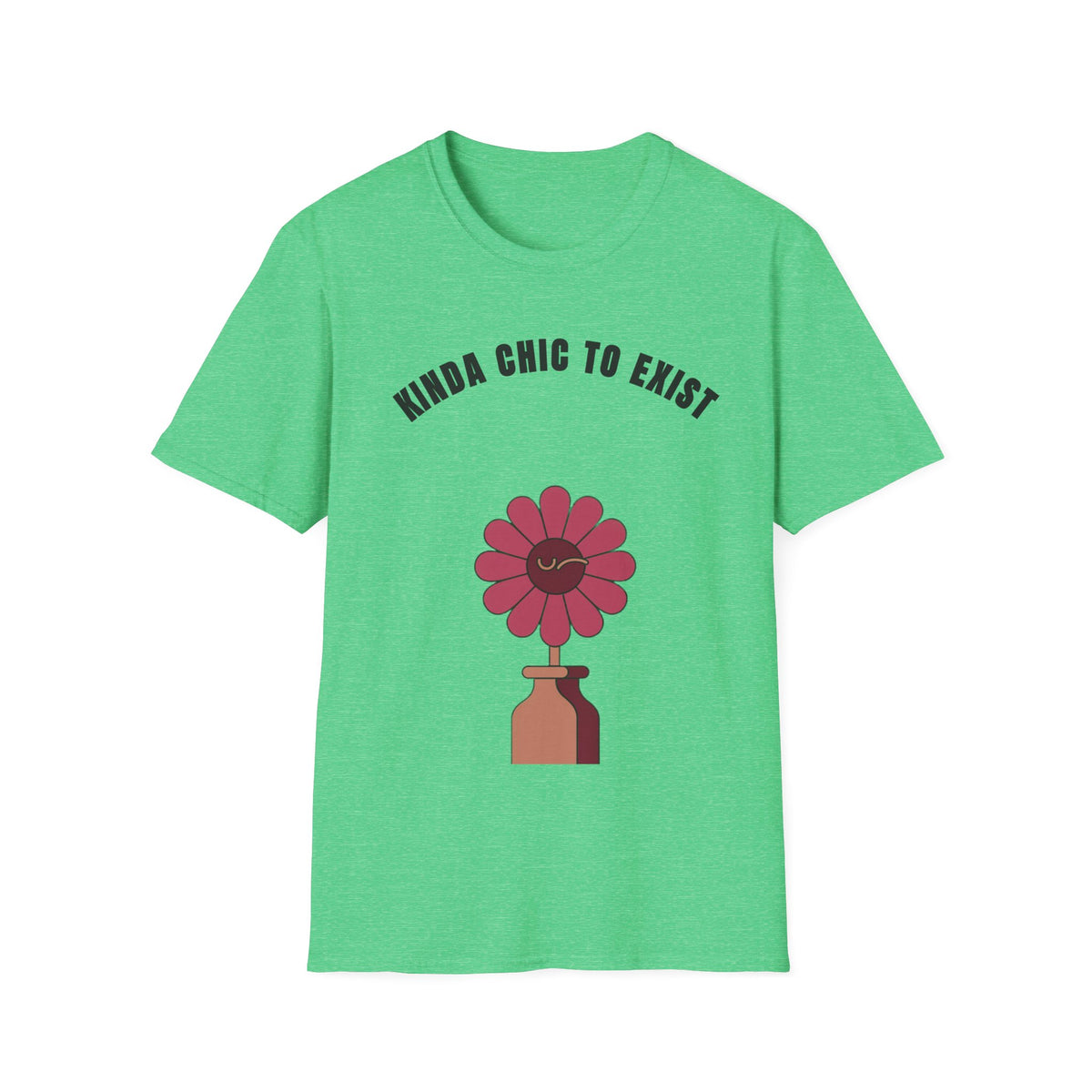 Chic to Exist T-Shirt — Floral Minimalist Graphic Tee for Stylish Everyday Wear - Trending Now - September 2026