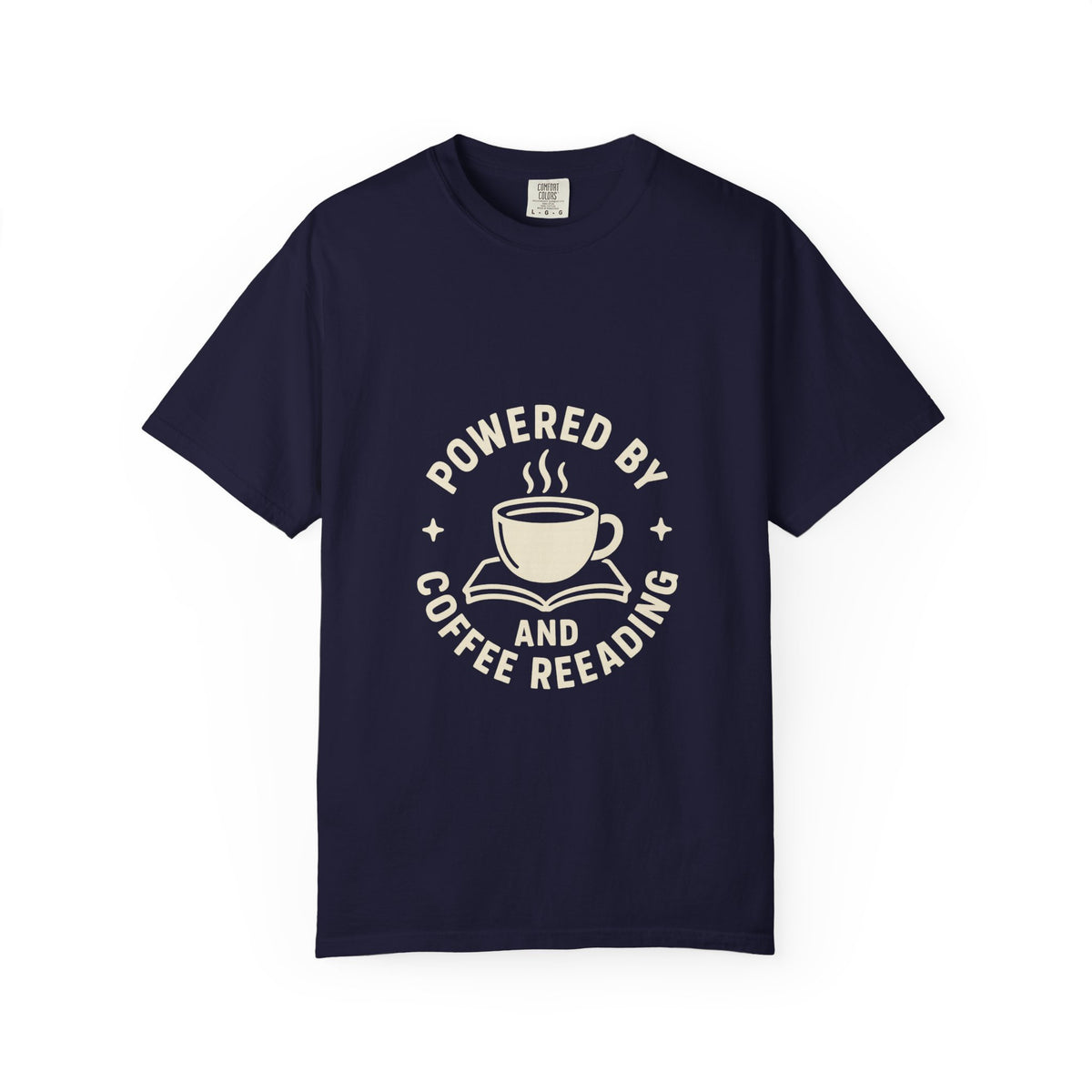 Coffee & Reading T-Shirt — "Powered by Coffee and Reading" Graphic Tee - Trending Now - October 2026