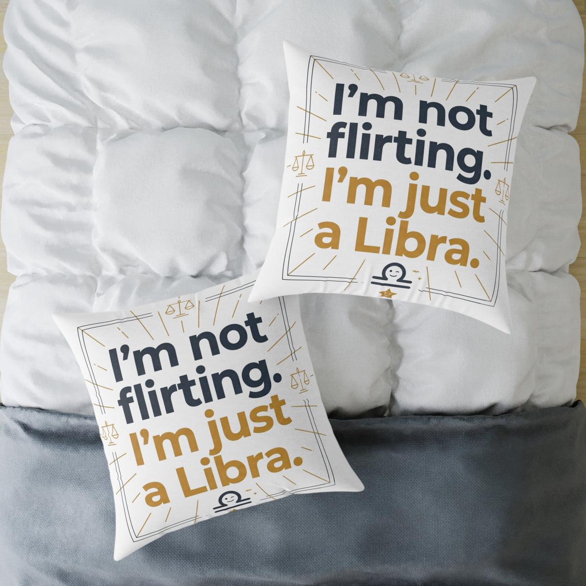 Libra Zodiac I'm Not Flirting I'm Just A Libra Square Poly Canvas Pillow