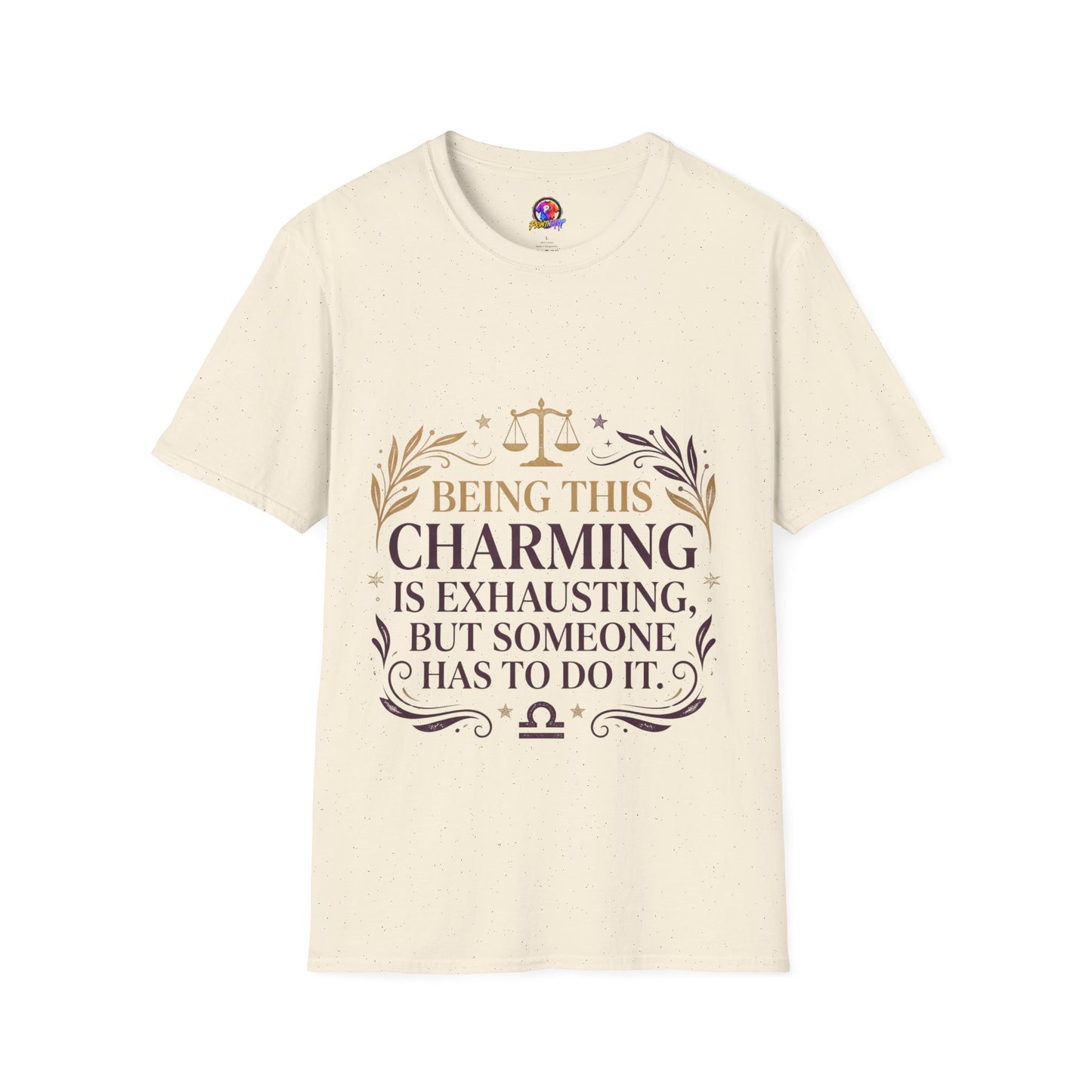 Being This Charming Libra T-Shirt – 'Being This Charming Is Exhausting' Zodiac Tee