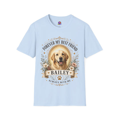 Forever My Best Friend Dog T-Shirt — Personalized Pet Memorial Tee ("Bailey")