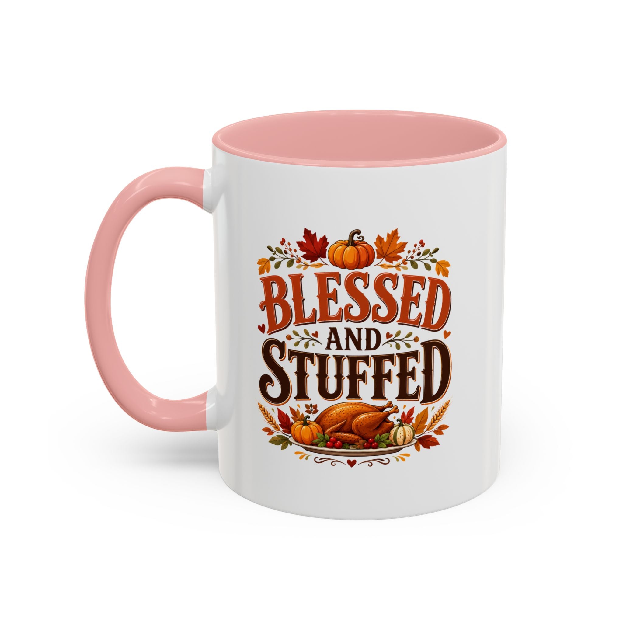 Thanksgiving Mug Blessed and Stuffed Coffee Mug — Thanksgiving Fall Ceramic Accent Mug