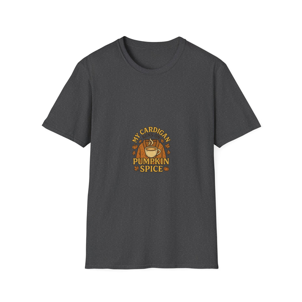 Pumpkin Spice Crewneck T-Shirt — 'My Cardigan Smells Like Pumpkin Spice' Fall Graphic Tee - Trending Now - October 2026