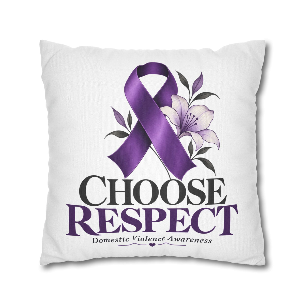 Choose Respect Purple Ribbon Pillowcase — Domestic Violence Awareness Decorative Throw Pillow