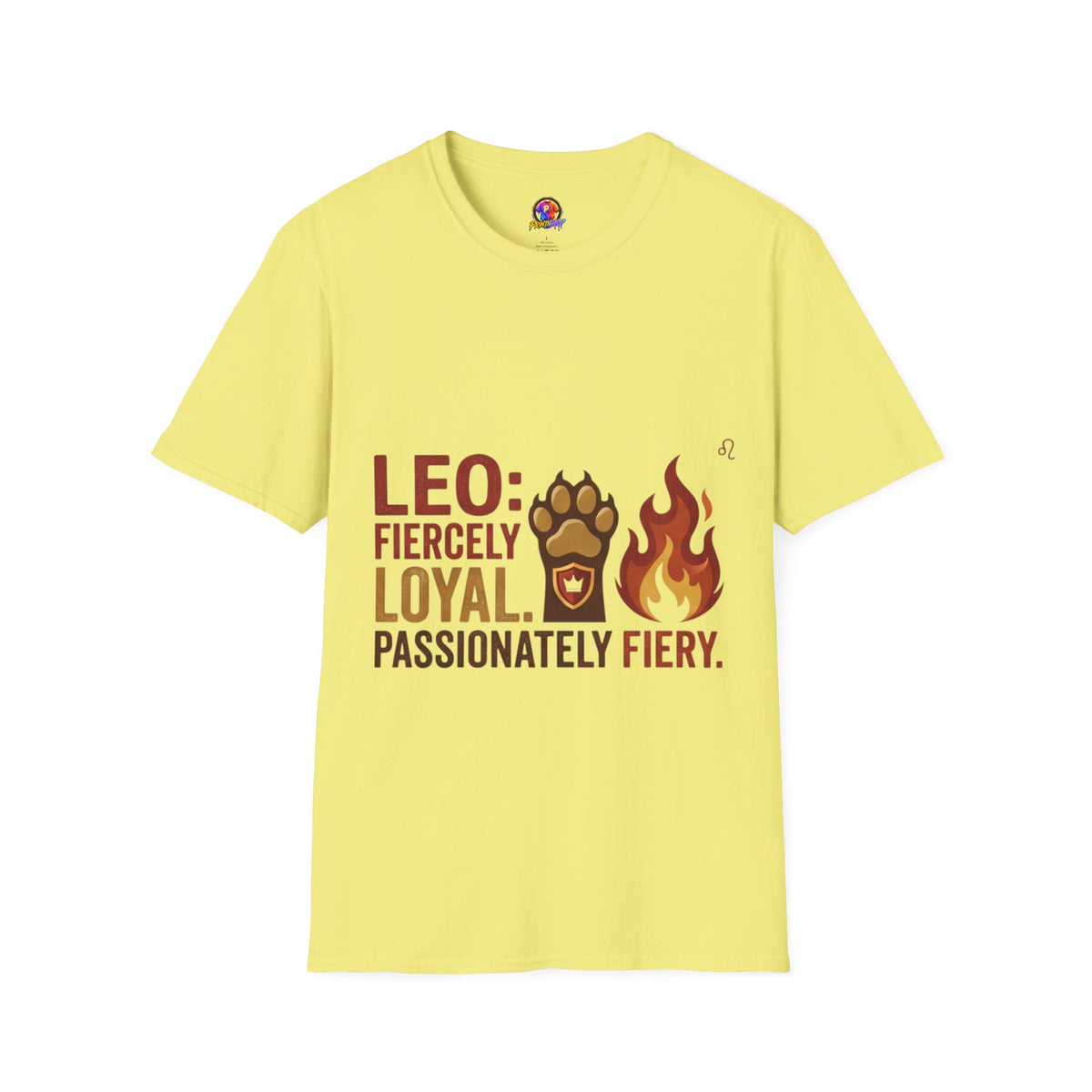 Leo Zodiac T-Shirt — Fiercely Loyal, Passionately Fiery Tee