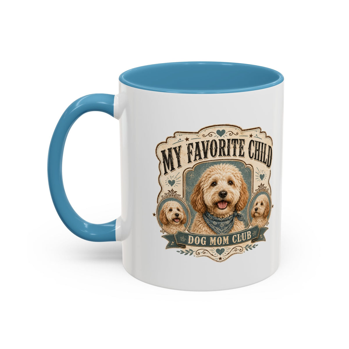 Milo Bailey Dog Dad Mom My Favorite Child Dog Mom Club Accent Coffee Mug – Cute Doodle Dog Mother's Day Gift