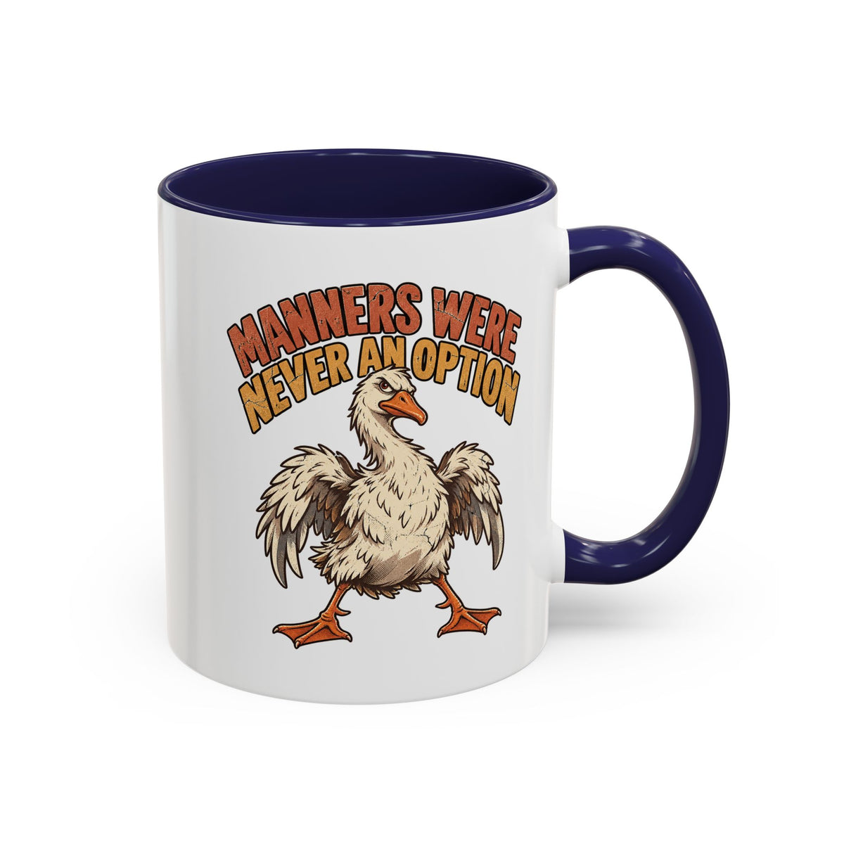 Coffee Mug — "Manners Were Never An Option" Funny Rude Chicken Accent Mug