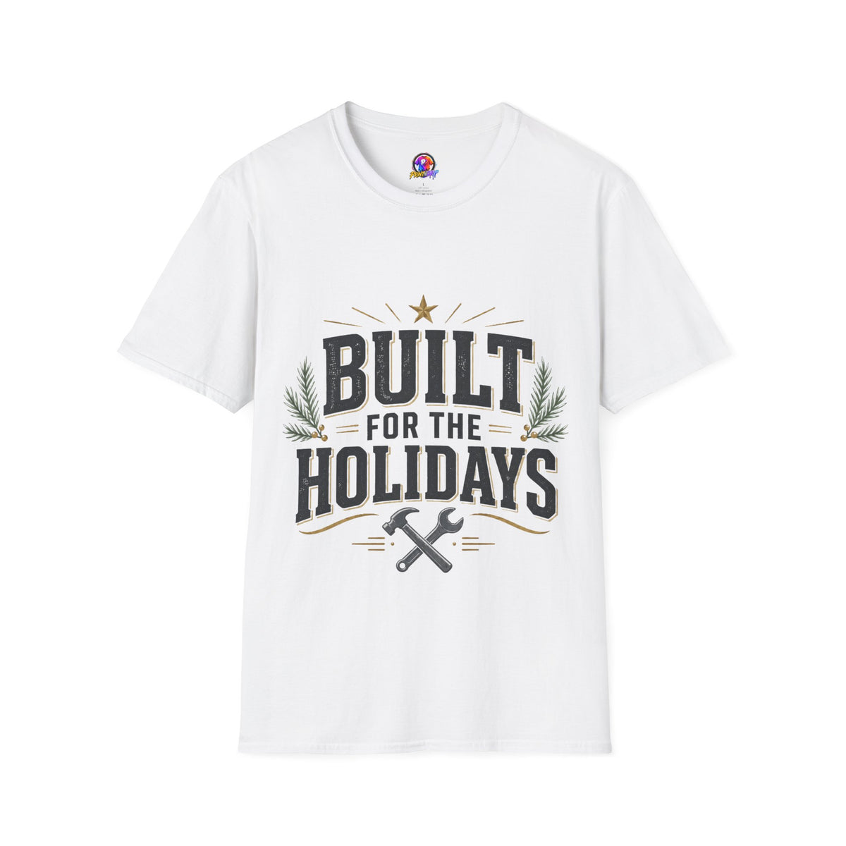 T-Shirt — "Built for the Holidays" Festive Rustic Holiday Tee (Gift for DIYers)
