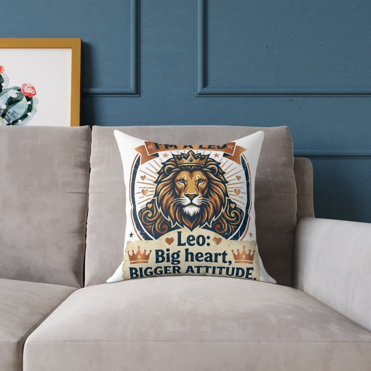 Leo Zodiac Big Heart, Bigger Attitude Square Poly Canvas Pillow