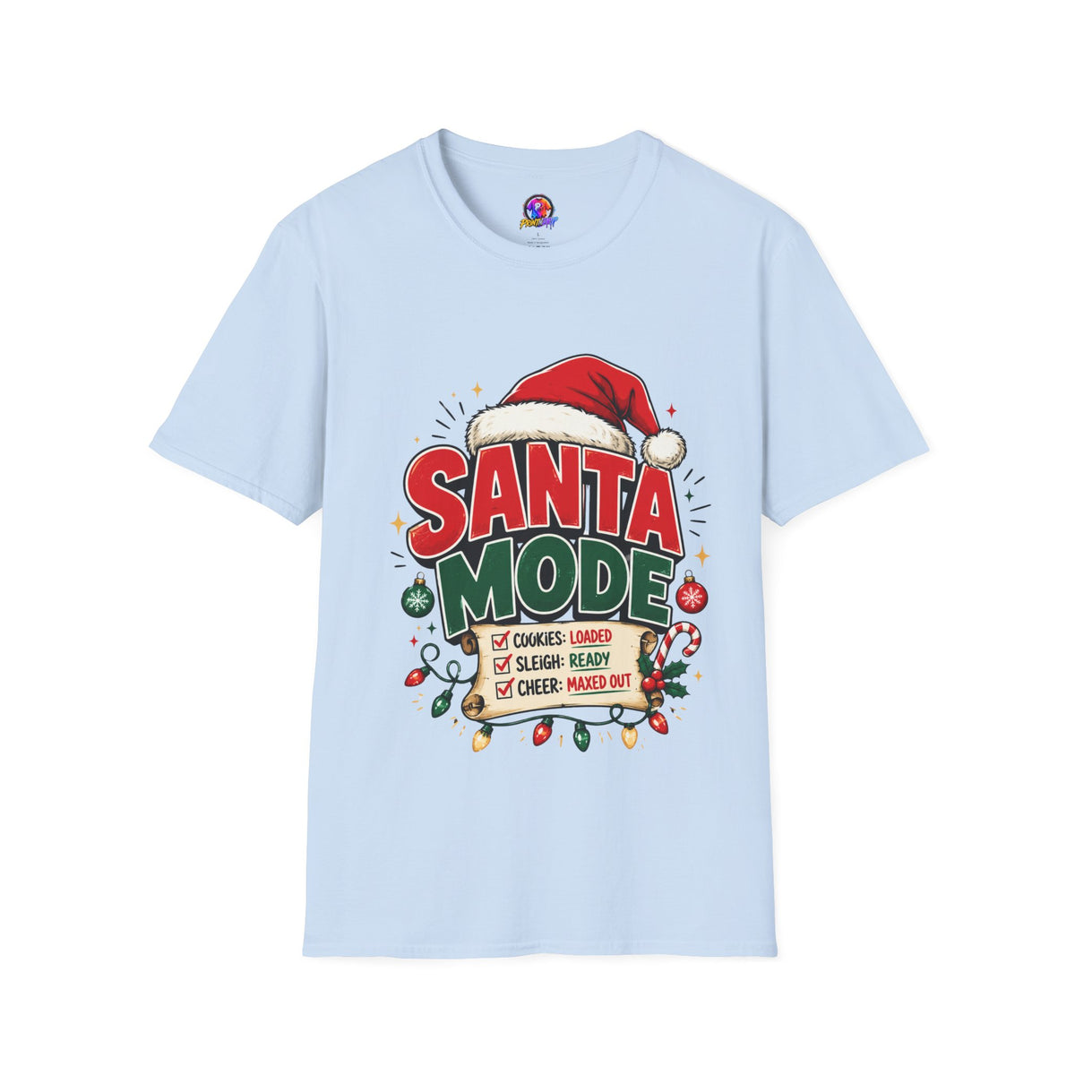 Santa Mode T-Shirt — Holiday Christmas Graphic Tee with Santa Hat