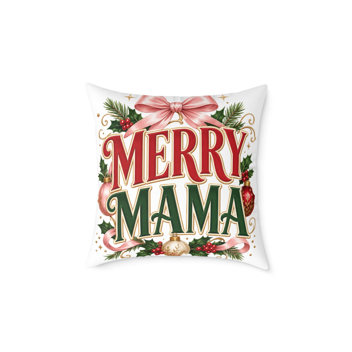 Merry Mama Christmas Pillow — Festive Holiday Decorative Throw Pillow for Moms