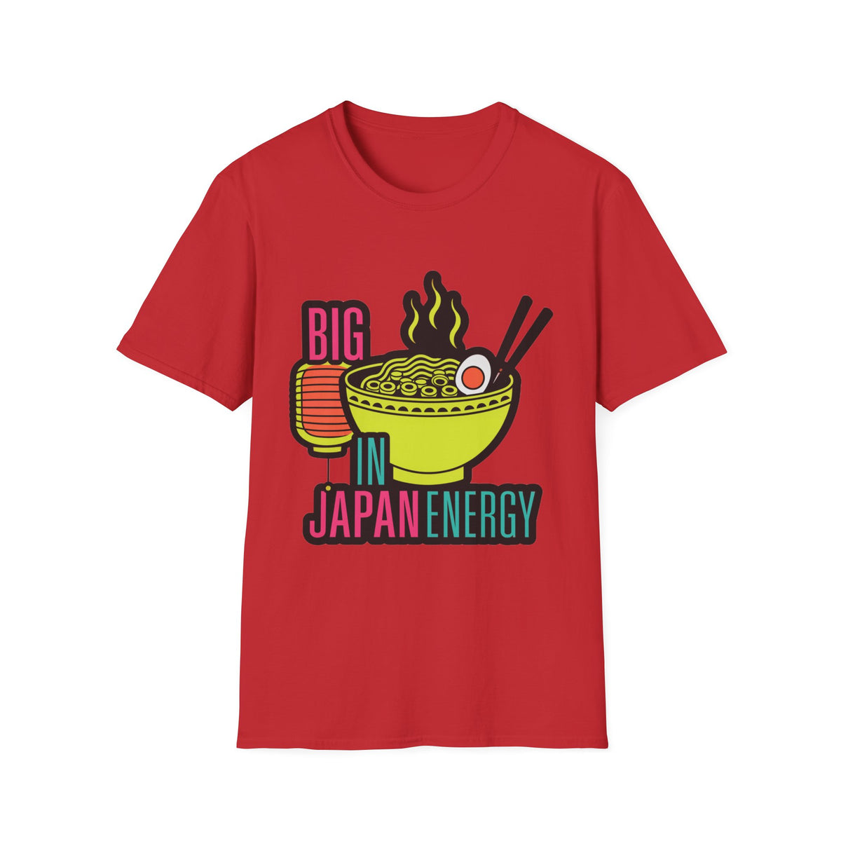Ramen Bowl Tee — "Big Japan Energy" Graphic T-Shirt - Trending Now - August 2026