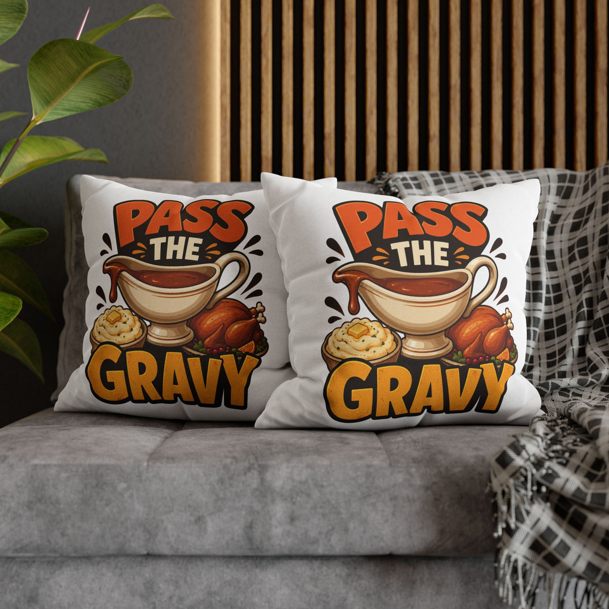 Thanksgiving Pass The Gravy Throw Pillowcase – Thanksgiving Turkey Dinner Decor