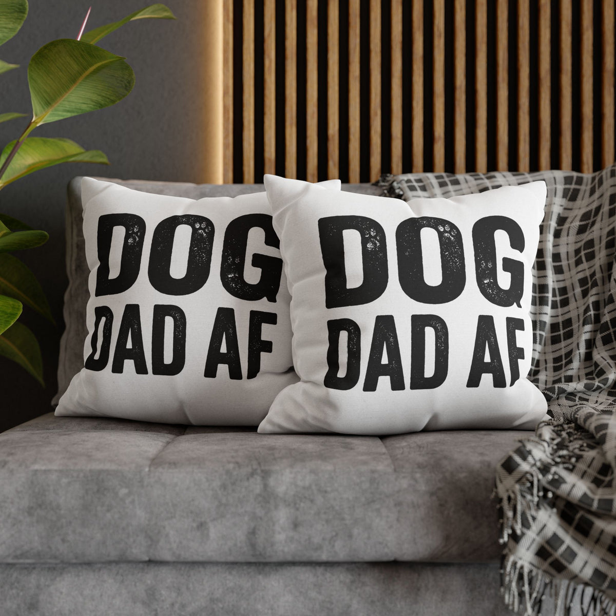 Funny Dog Dad AF Pillowcase — Funny Pet Lover Throw Pillow Cover