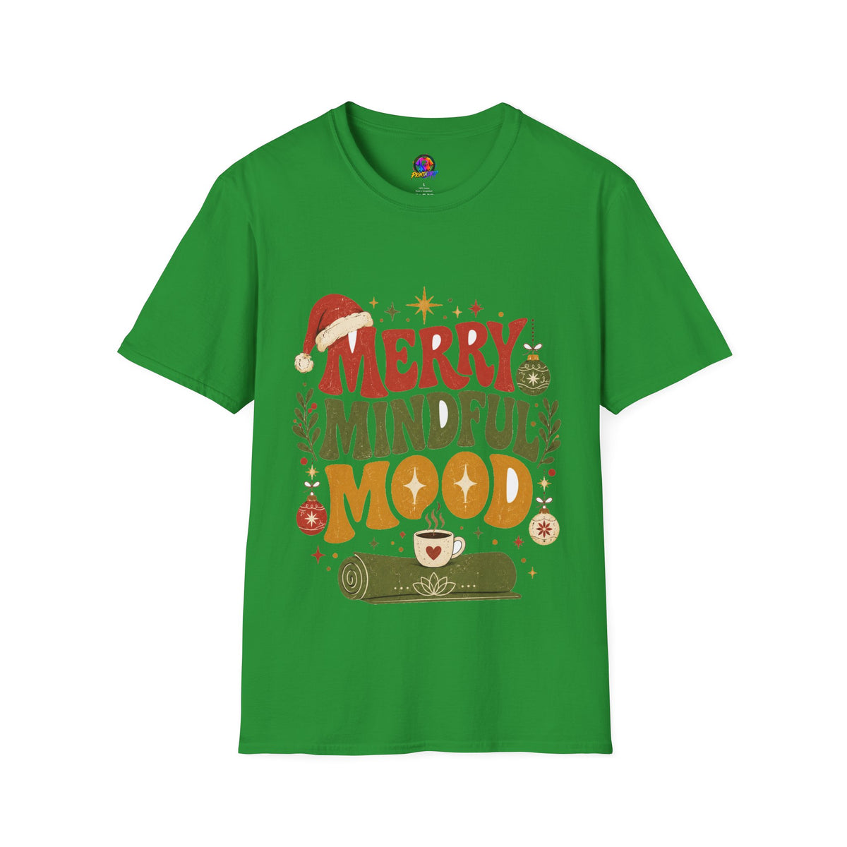 Merry Mindful Mood T-Shirt — Cozy Holiday Christmas Graphic Tee